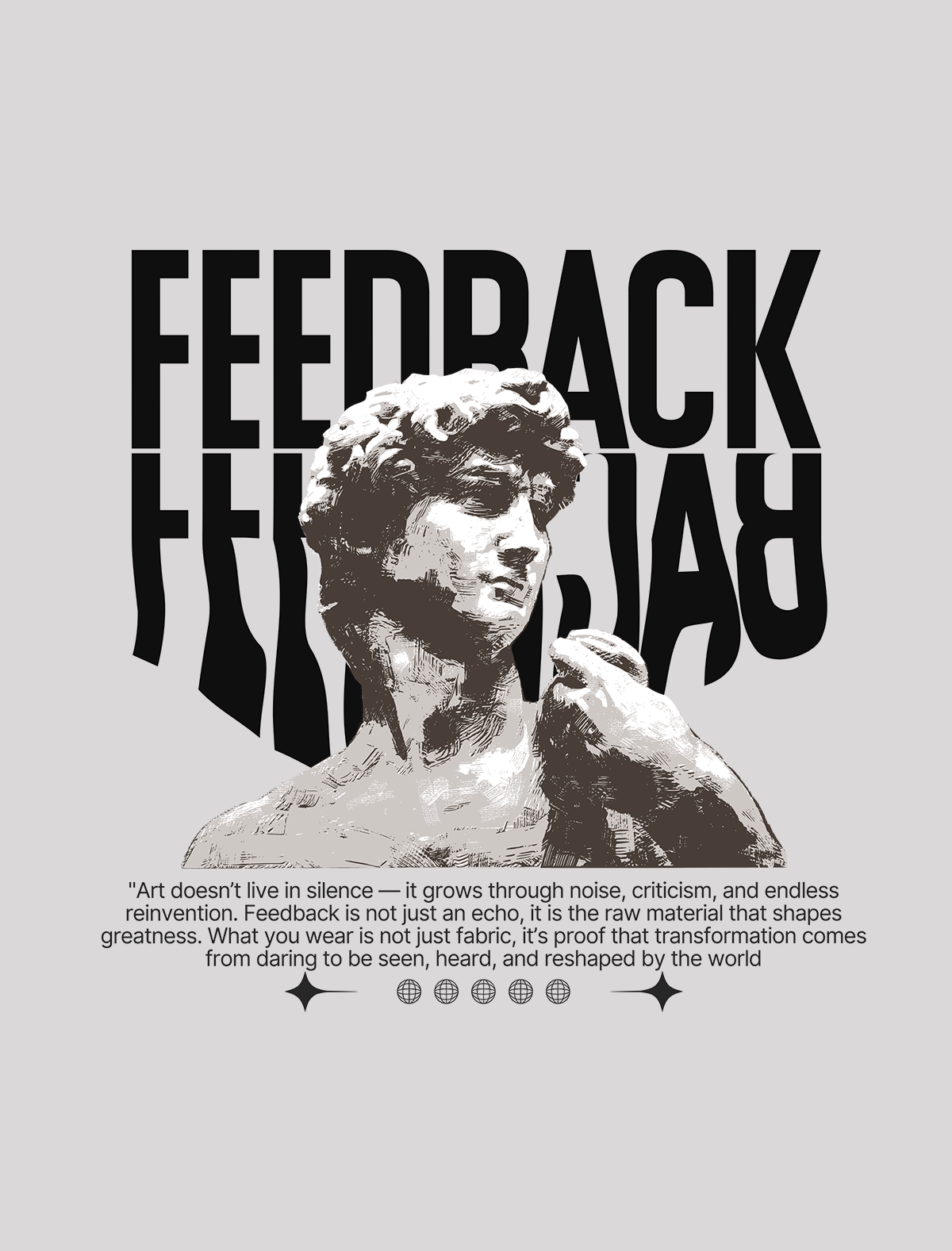 Oversized “Feedback” David Statue Tee
